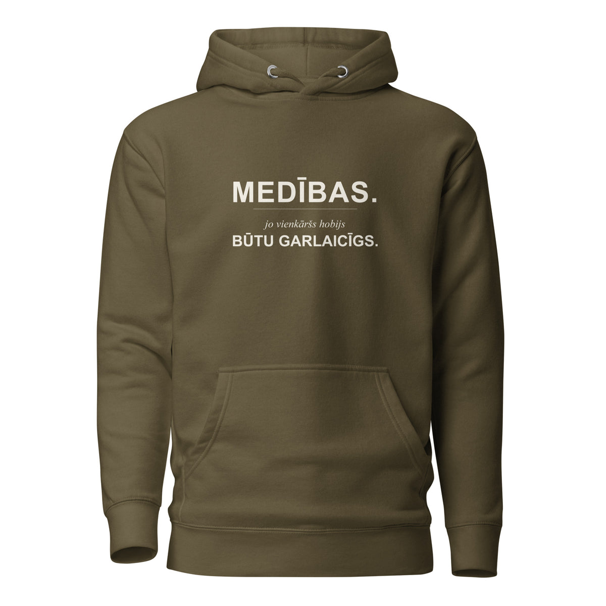 Mednieku džemperis ar kapuci “Vienkāršs hobijs būtu garlaicīgs”, militāri zaļā krāsā