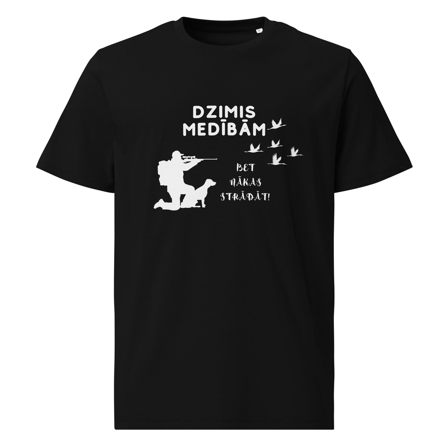 T-krekls "Dzimis medībām, bet nākas strādāt!", melns