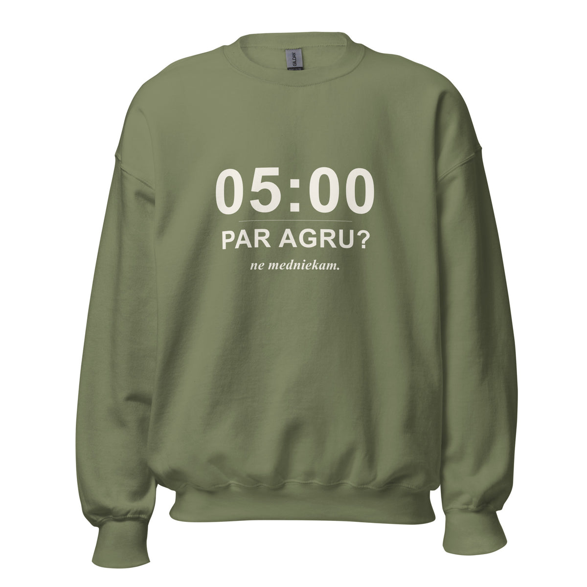 Mednieku džemperis “05:00 par agru? Ne medniekam.”, militāri zaļā krāsā