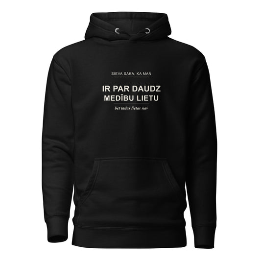 Džemperis ar kapuci ar uzrakstu Par daudz medību lietu