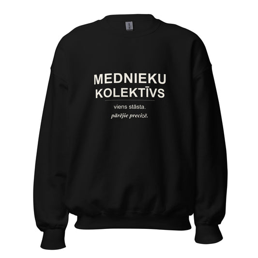 Džemperis ar uzrakstu Viens stāsta, pārējie precizē
