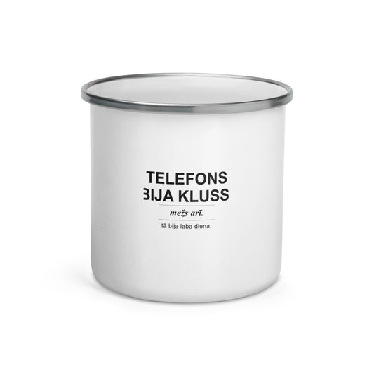 Metāla krūze ar dizainu Telefons bija kluss. Mežs arī.