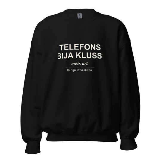 Melns džemperis ar dizainu Telefons bija kluss. Mežs arī.