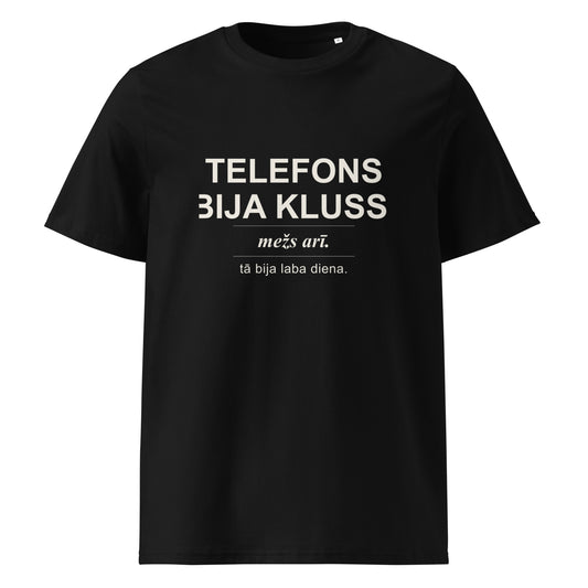 Melns T-krekls ar dizainu Telefons bija kluss. Mežs arī.
