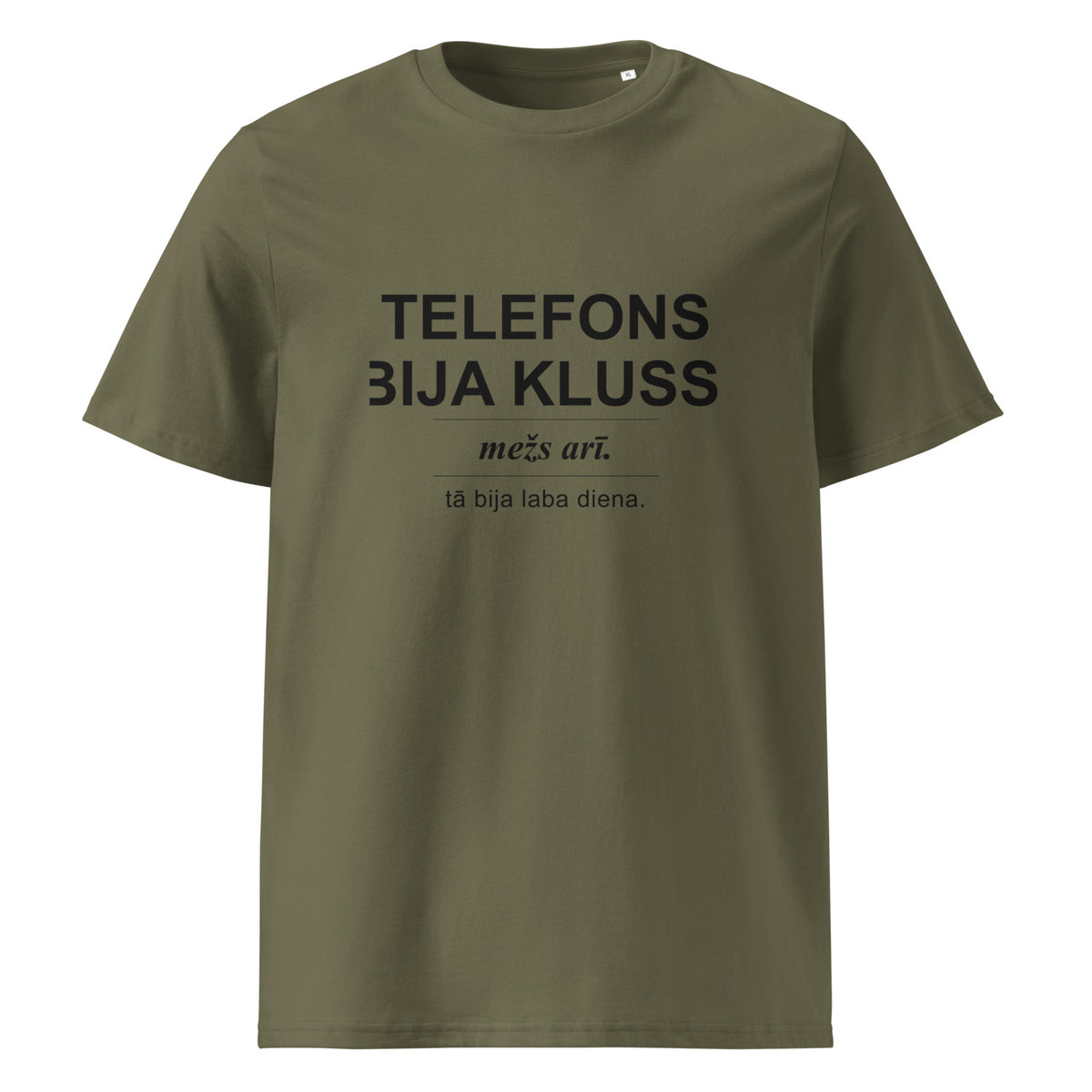 Haki T-krekls ar dizainu Telefons bija kluss. Mežs arī.