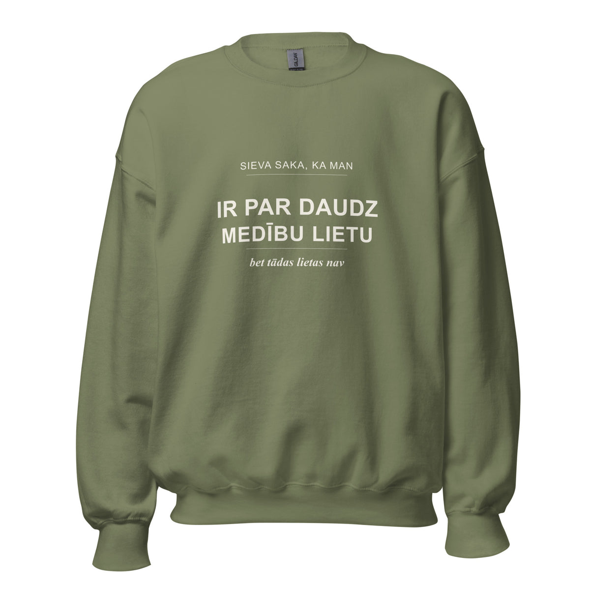 Mednieku džemperis “Par daudz medību lietu”, militāri zaļā krāsā